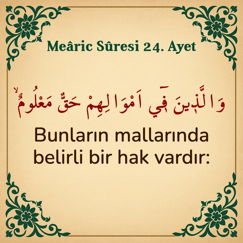 Mearic Suresi 24. Ayet Arapça ve Türkçe meali