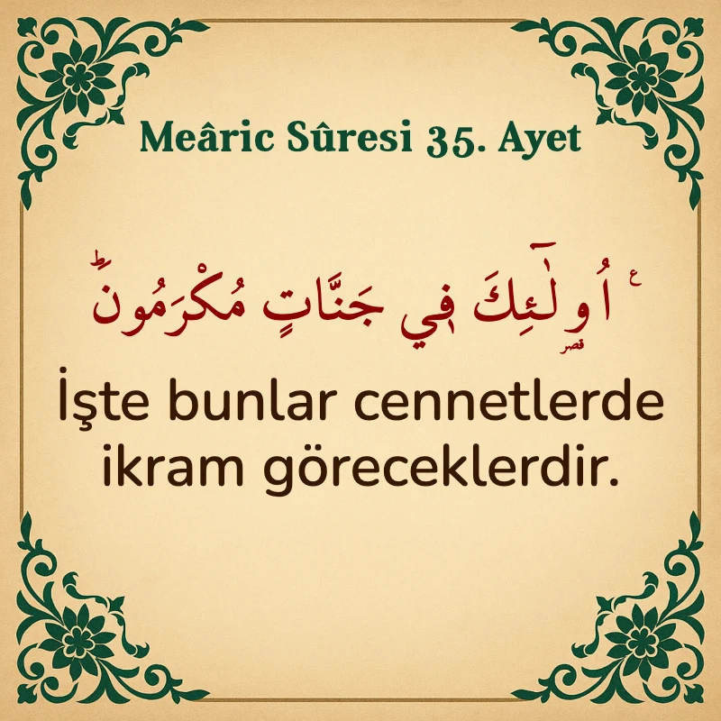 Mearic Suresi 35. Ayet Arapça ve Türkçe meali