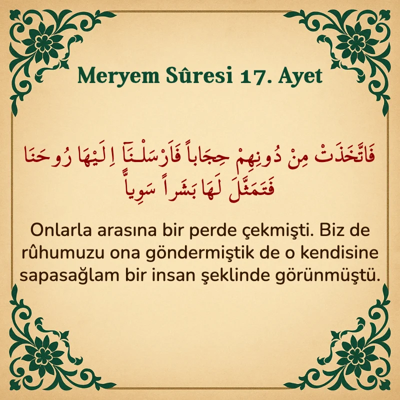 Meryem Suresi 17. Ayet Arapça ve Türkçe meali
