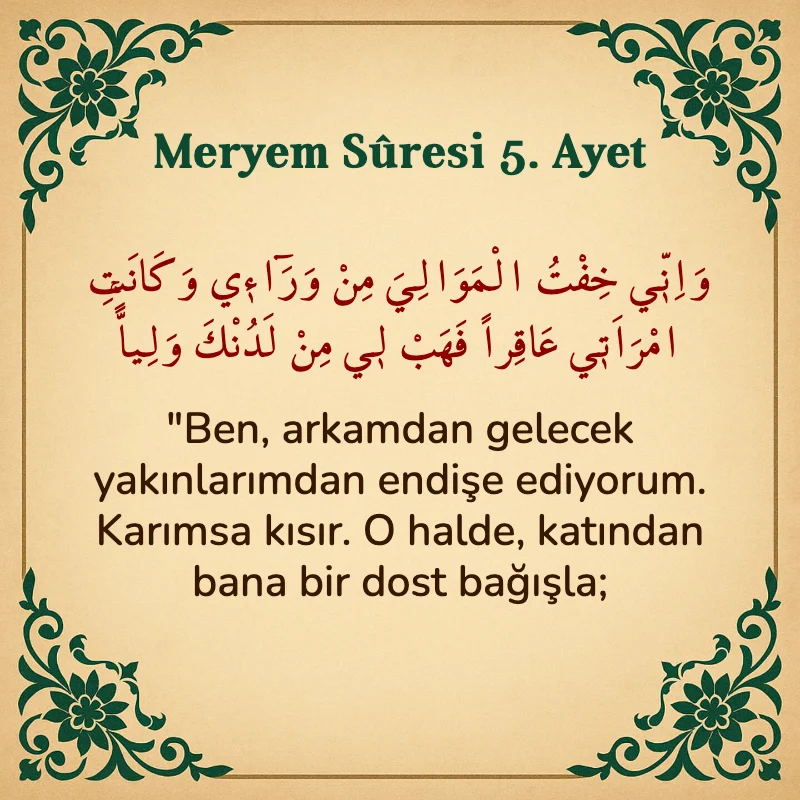 Meryem Suresi 5. Ayet Arapça ve Türkçe meali