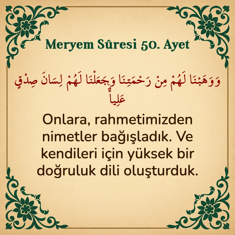 Meryem Suresi 50. Ayet Arapça ve Türkçe meali