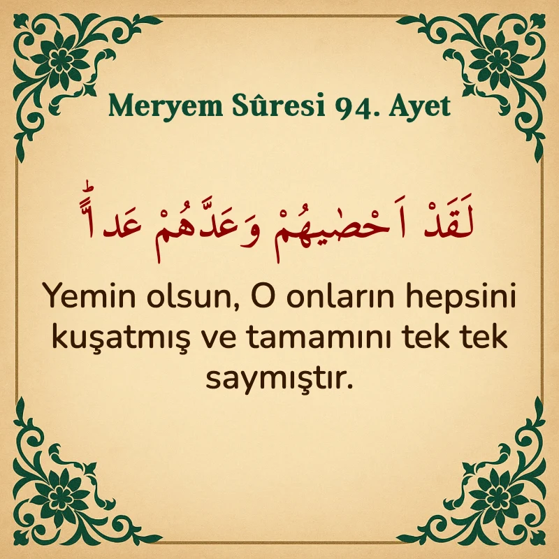 Meryem Suresi 94. Ayet Arapça ve Türkçe meali