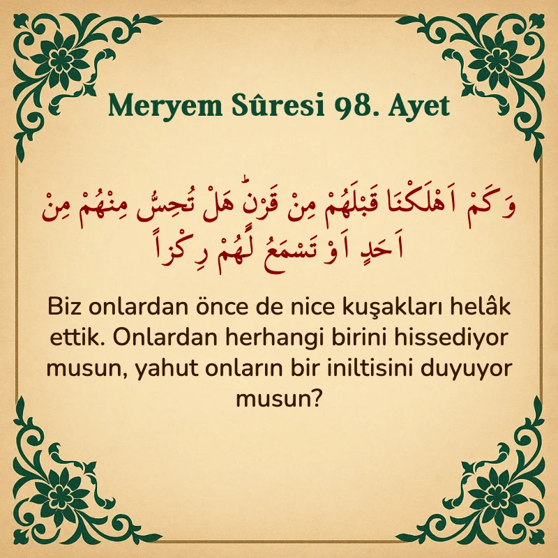 Meryem Suresi 98. Ayet Arapça ve Türkçe meali