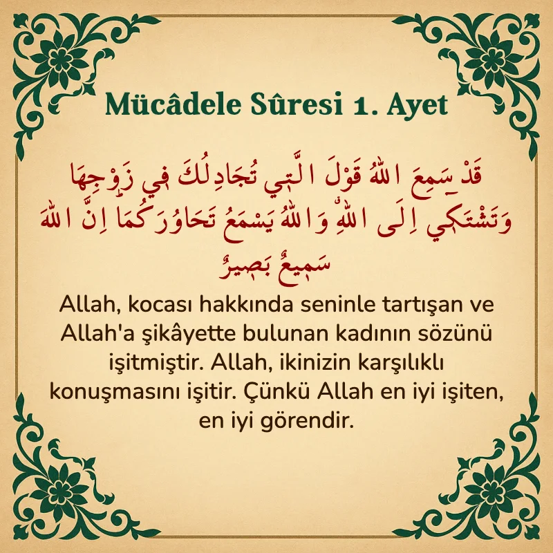 Mücadele Suresi 1. Ayet Arapça ve Türkçe meali