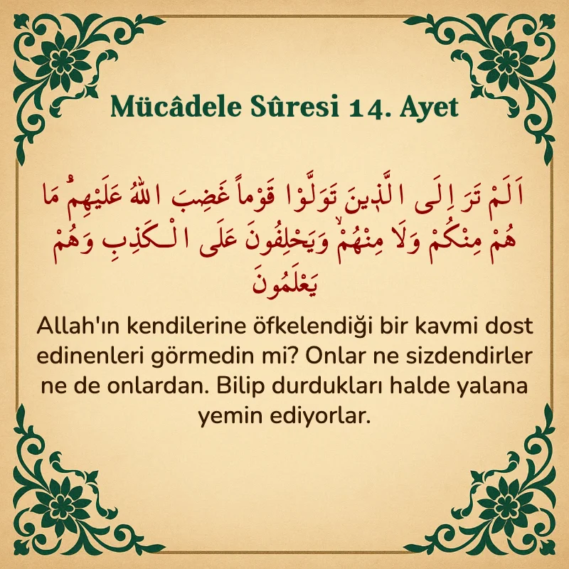 Mücadele Suresi 14. Ayet Arapça ve Türkçe meali