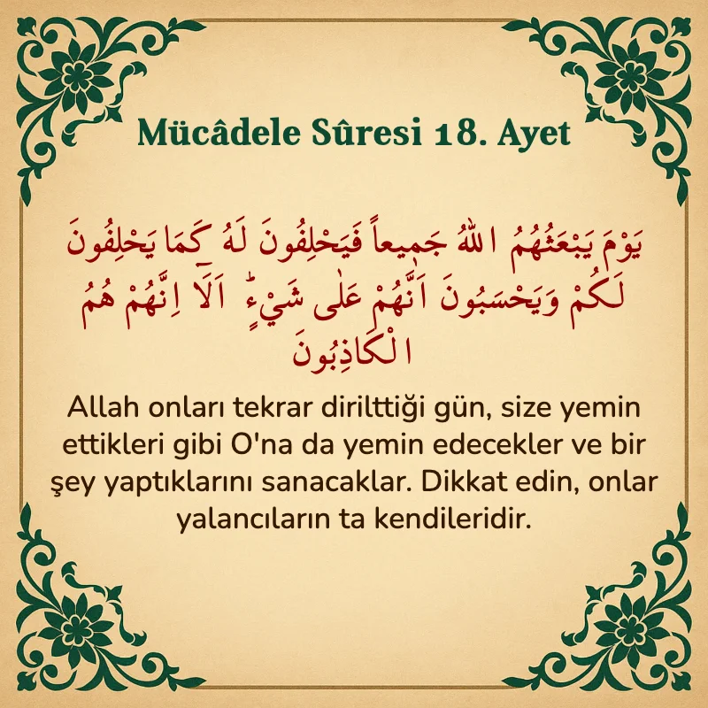 Mücadele Suresi 18. Ayet Arapça ve Türkçe meali