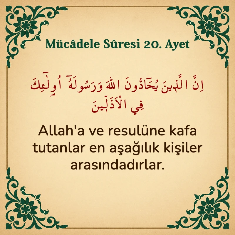 Mücadele Suresi 20. Ayet Arapça ve Türkçe meali