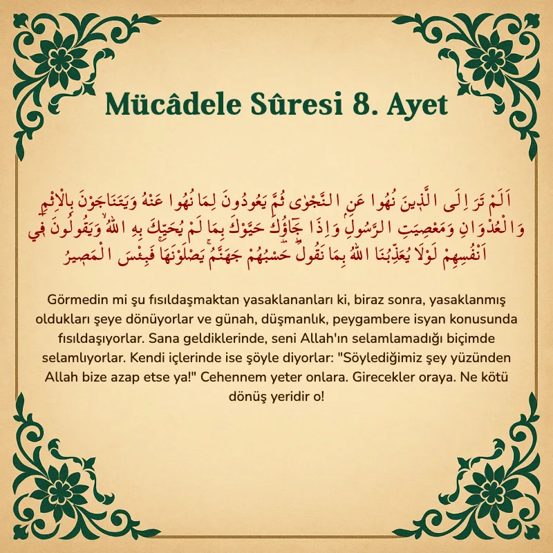 Mücadele Suresi 8. Ayet Arapça ve Türkçe meali