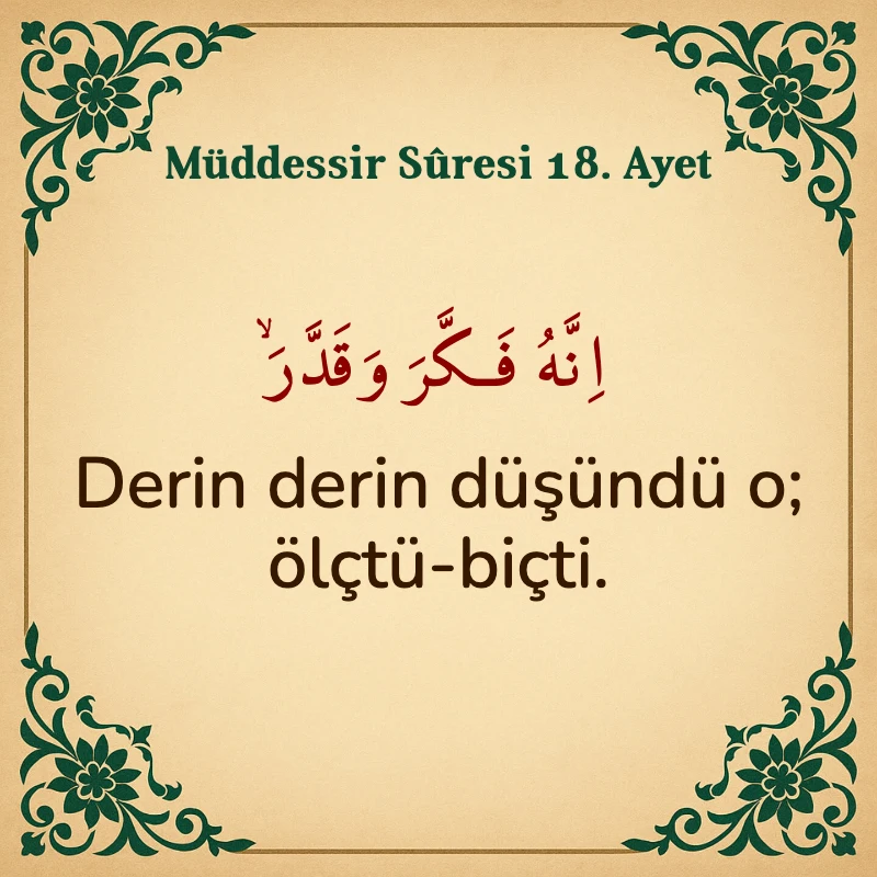Müddessir Suresi 18. Ayet Arapça ve Türkçe meali