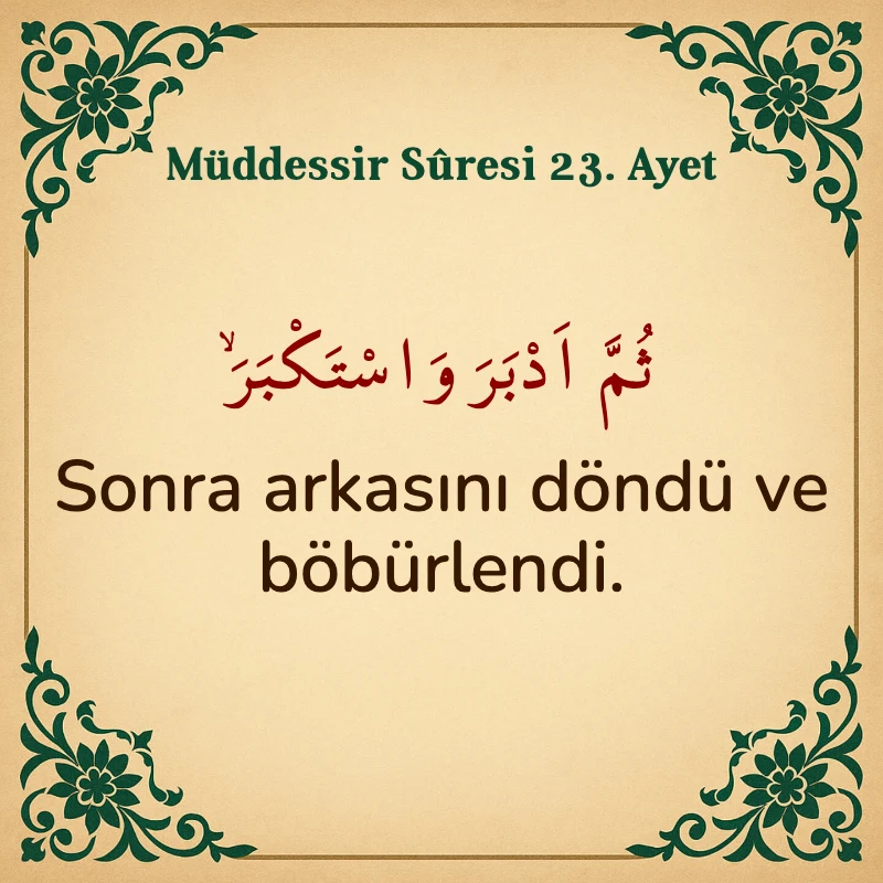 Müddessir Suresi 23. Ayet Arapça ve Türkçe meali