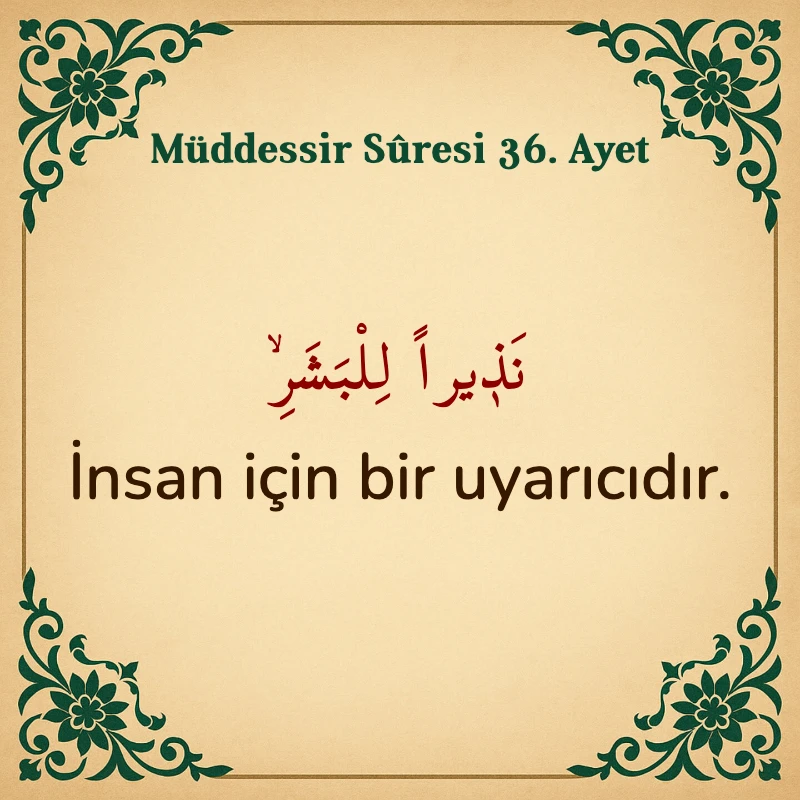 Müddessir Suresi 36. Ayet Arapça ve Türkçe meali