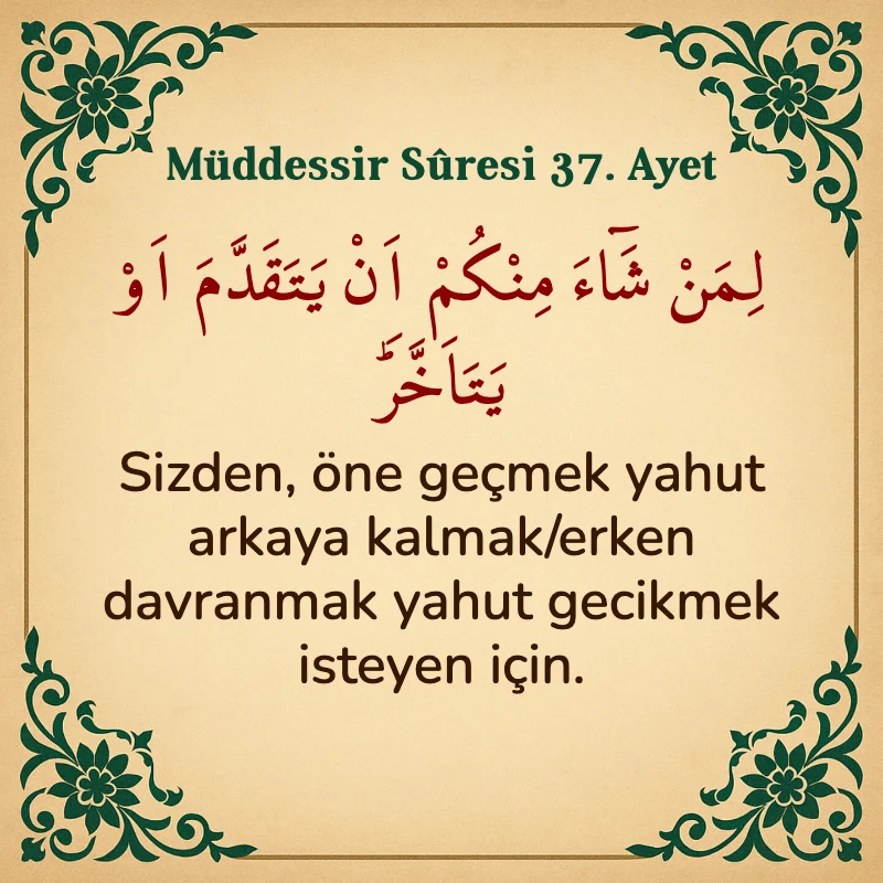 Müddessir Suresi 37. Ayet Arapça ve Türkçe meali
