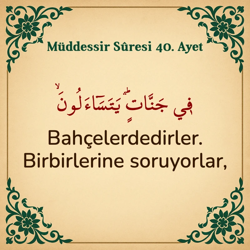Müddessir Suresi 40. Ayet Arapça ve Türkçe meali
