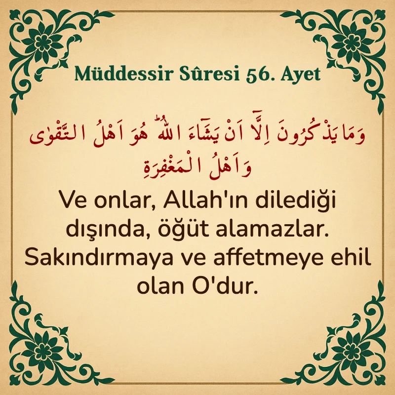 Müddessir Suresi 56. Ayet Arapça ve Türkçe meali
