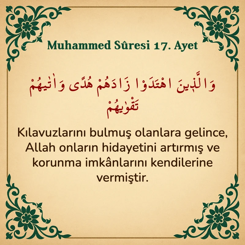 Muhammed Suresi 17. Ayet Arapça ve Türkçe meali