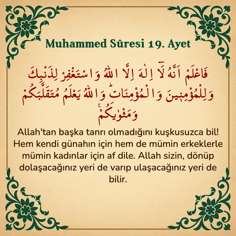 Muhammed Suresi 19. Ayet Arapça ve Türkçe meali