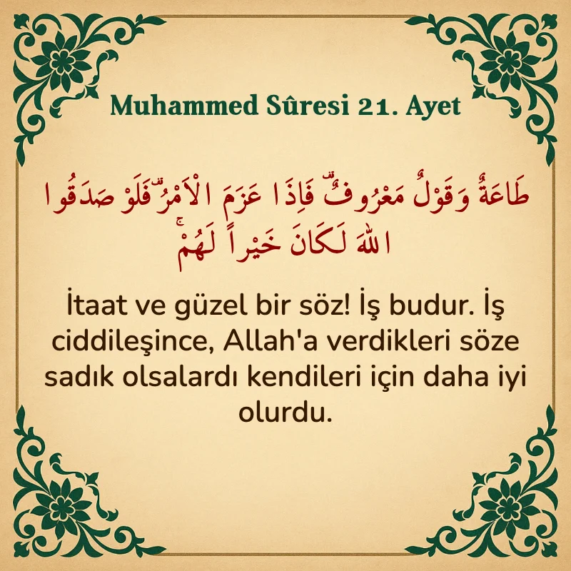 Muhammed Suresi 21. Ayet Arapça ve Türkçe meali