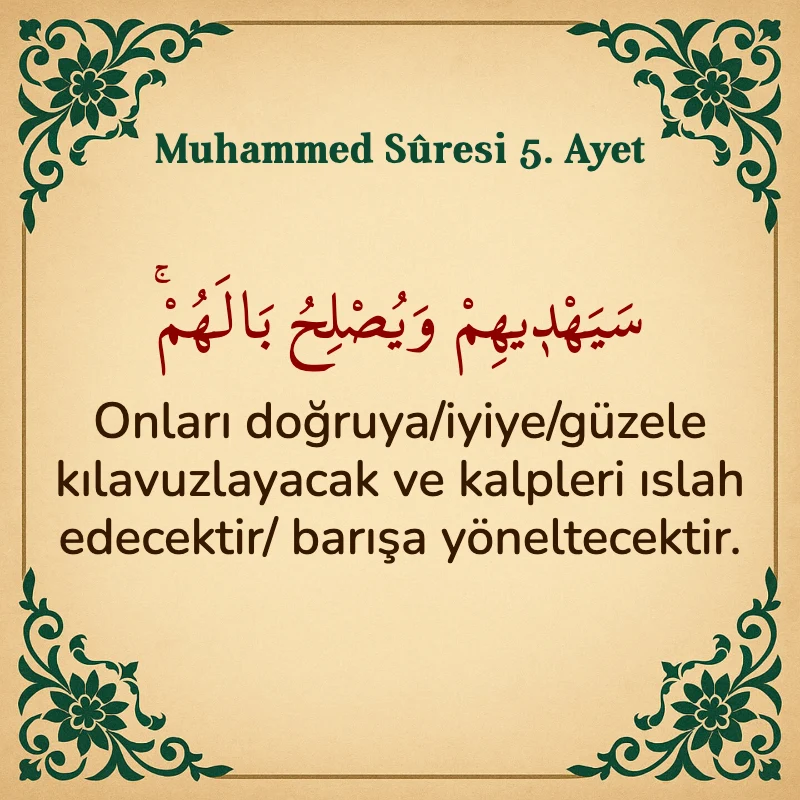 Muhammed Suresi 5. Ayet Arapça ve Türkçe meali