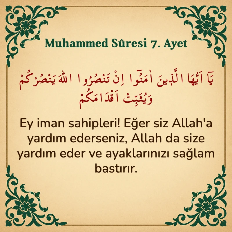Muhammed Suresi 7. Ayet Arapça ve Türkçe meali