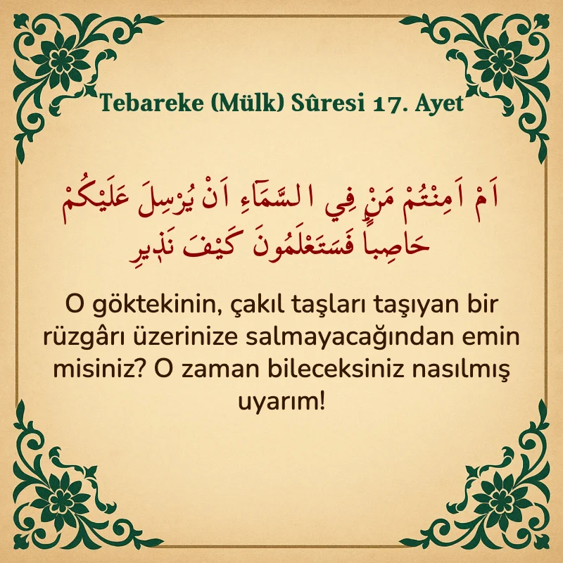 Tebareke (Mülk) Suresi 17. Ayet Arapça ve Türkçe meali