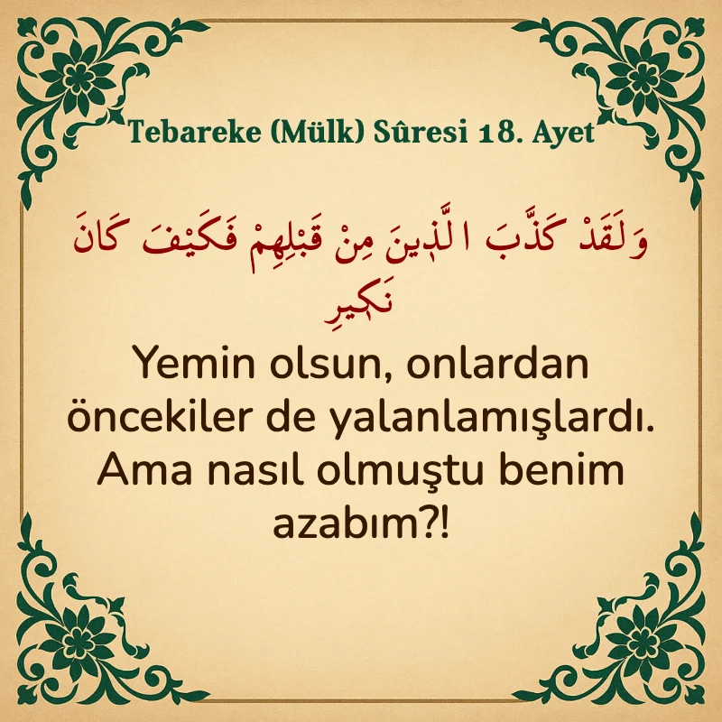 Tebareke (Mülk) Suresi 18. Ayet Arapça ve Türkçe meali