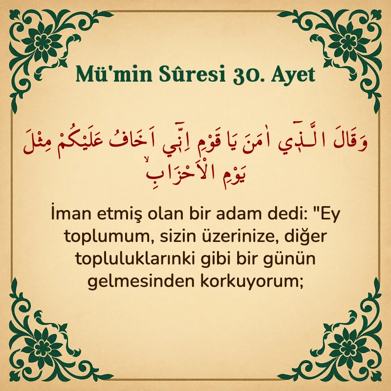 Mümin Suresi 30. Ayet Arapça ve Türkçe meali