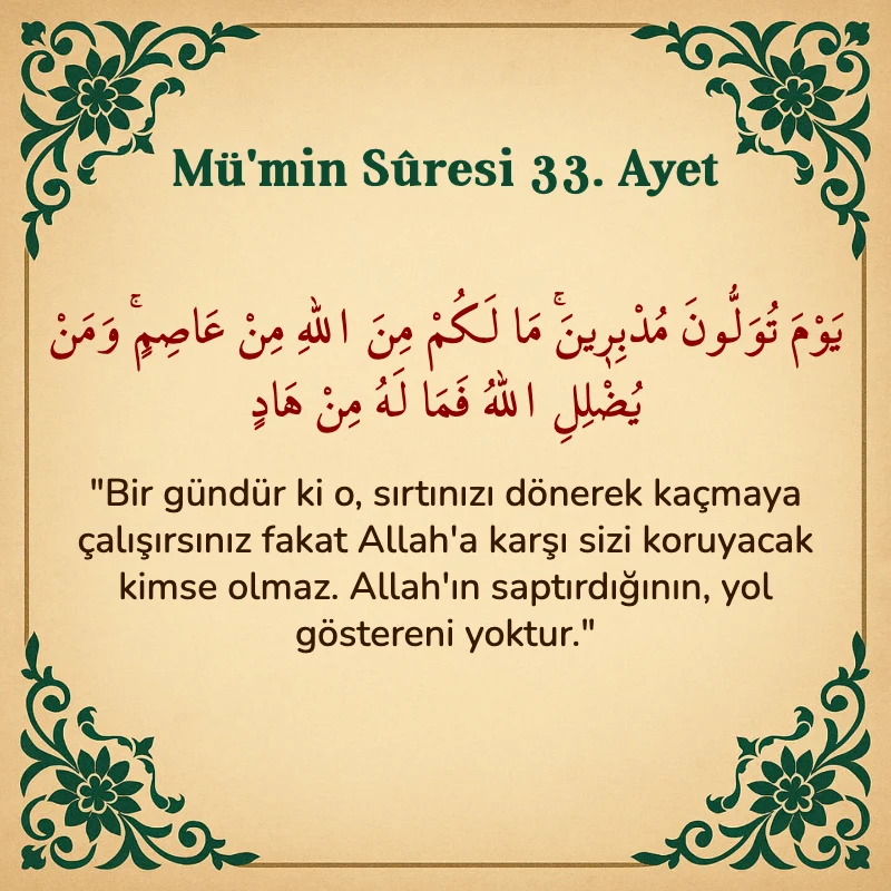 Mümin Suresi 33. Ayet Arapça ve Türkçe meali