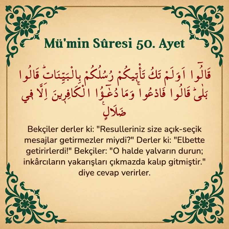 Mümin Suresi 50. Ayet Arapça ve Türkçe meali