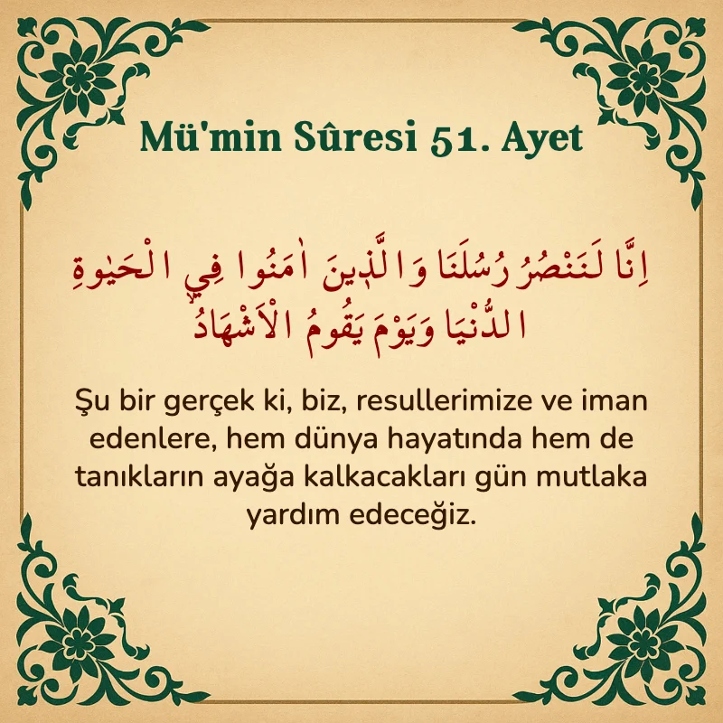 Mümin Suresi 51. Ayet Arapça ve Türkçe meali