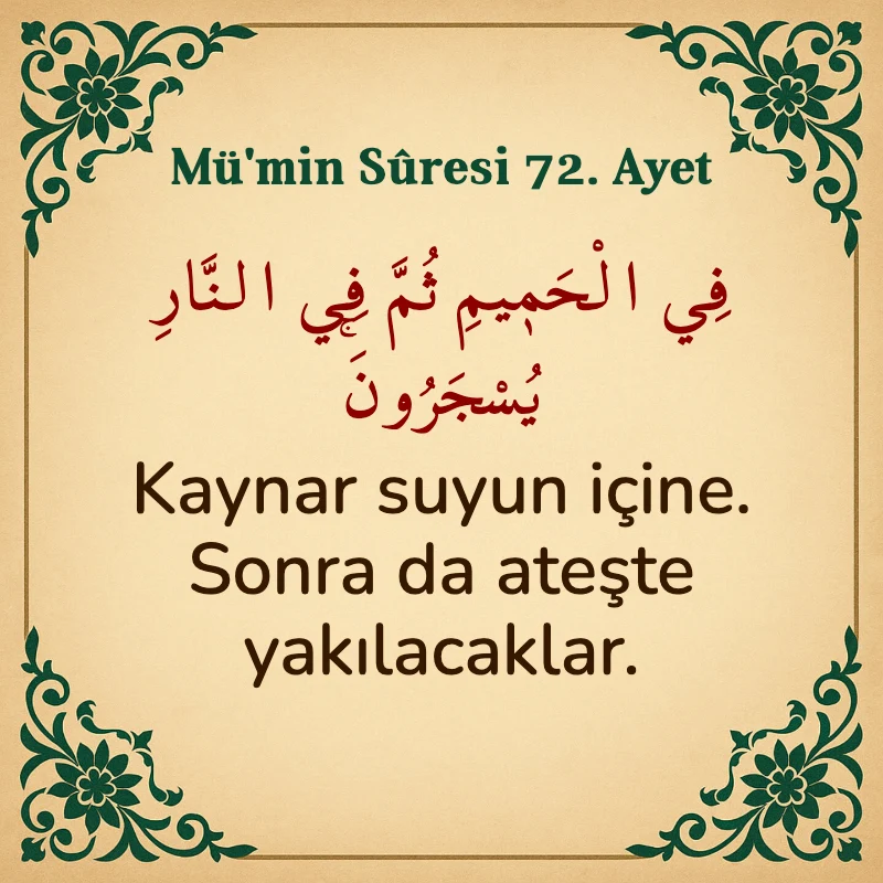 Mümin Suresi 72. Ayet Arapça ve Türkçe meali