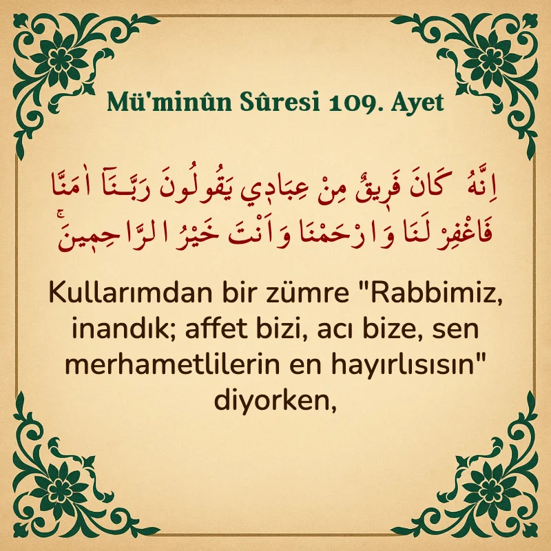 Müminun Suresi 109. Ayet Arapça ve Türkçe meali