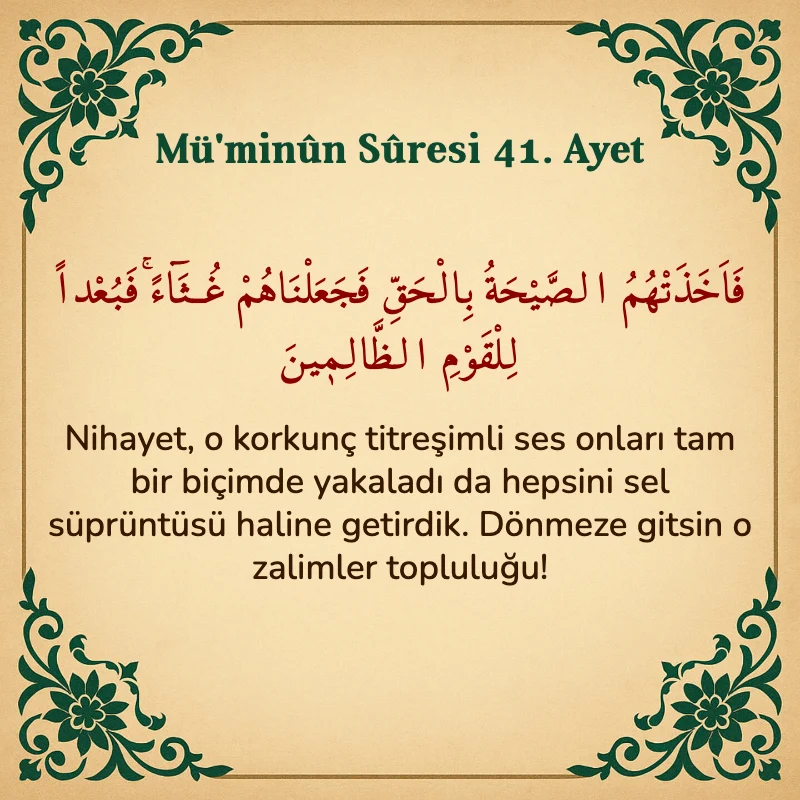 Müminun Suresi 41. Ayet Arapça ve Türkçe meali