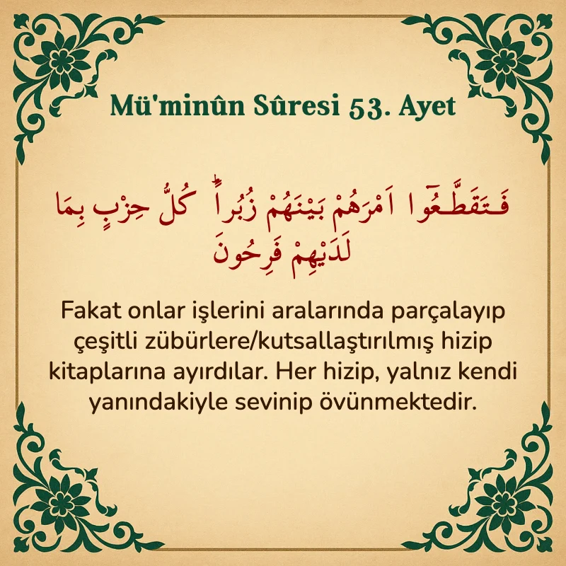 Müminun Suresi 53. Ayet Arapça ve Türkçe meali
