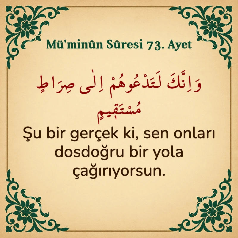 Müminun Suresi 73. Ayet Arapça ve Türkçe meali