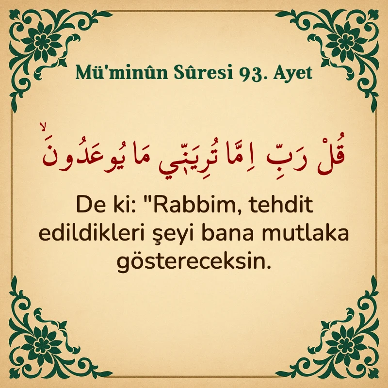Müminun Suresi 93. Ayet Arapça ve Türkçe meali
