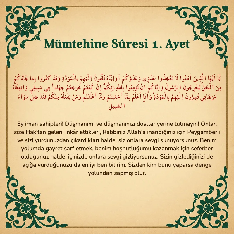 Mümtehine Suresi 1. Ayet Arapça ve Türkçe meali