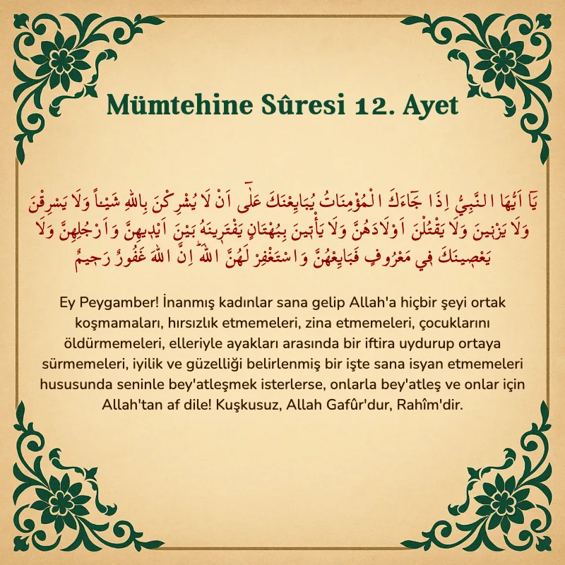Mümtehine Suresi 12. Ayet Arapça ve Türkçe meali