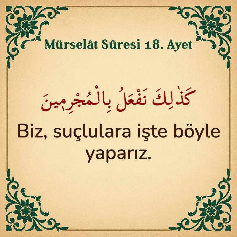 Mürselat Suresi 18. Ayet Arapça ve Türkçe meali