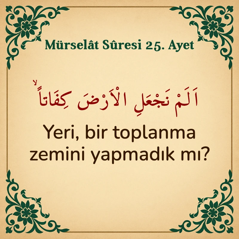 Mürselat Suresi 25. Ayet Arapça ve Türkçe meali
