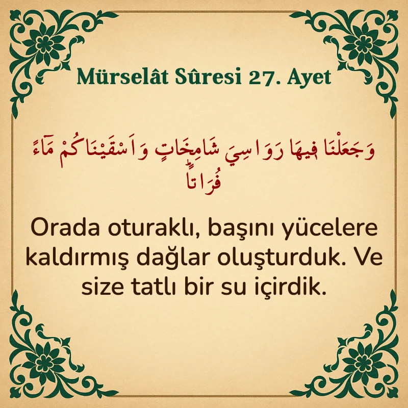 Mürselat Suresi 27. Ayet Arapça ve Türkçe meali