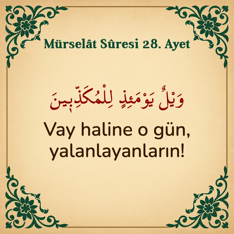 Mürselat Suresi 28. Ayet Arapça ve Türkçe meali