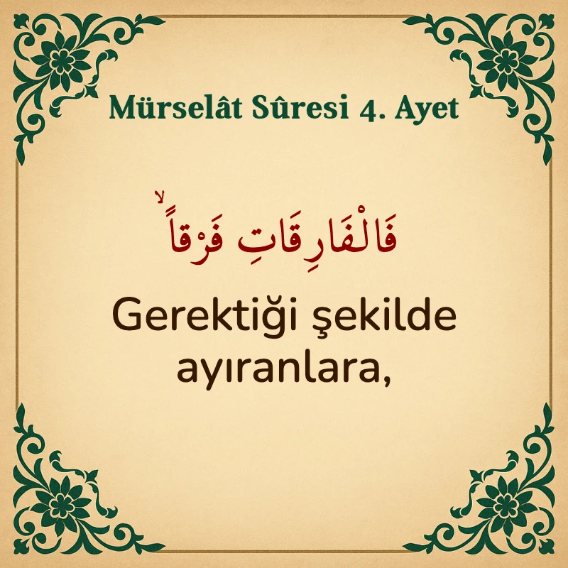 Mürselat Suresi 4. Ayet Arapça ve Türkçe meali
