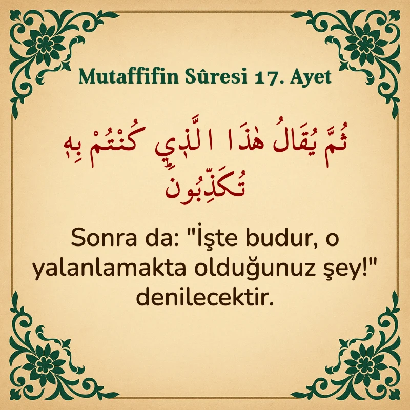 Mutaffifin Suresi 17. Ayet Arapça ve Türkçe meali