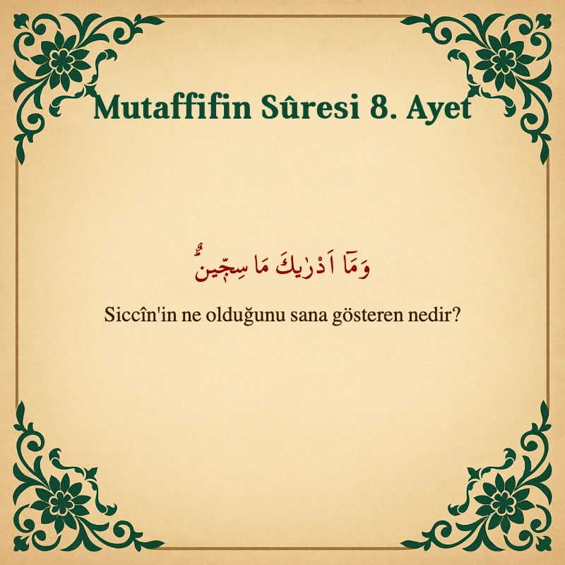 Mutaffifin Suresi 8. Ayet