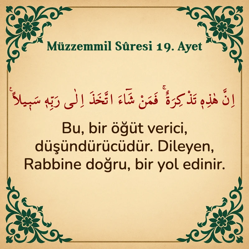 Müzzemmil Suresi 19. Ayet Arapça ve Türkçe meali