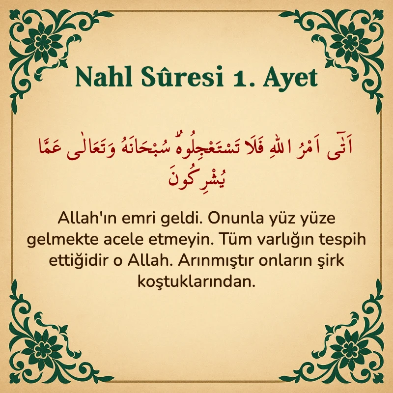 Nahl Suresi 1. Ayet Arapça ve Türkçe meali