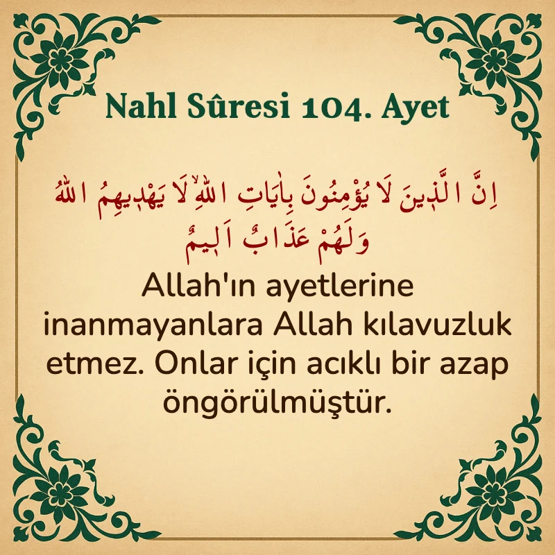 Nahl Suresi 104. Ayet Arapça ve Türkçe meali