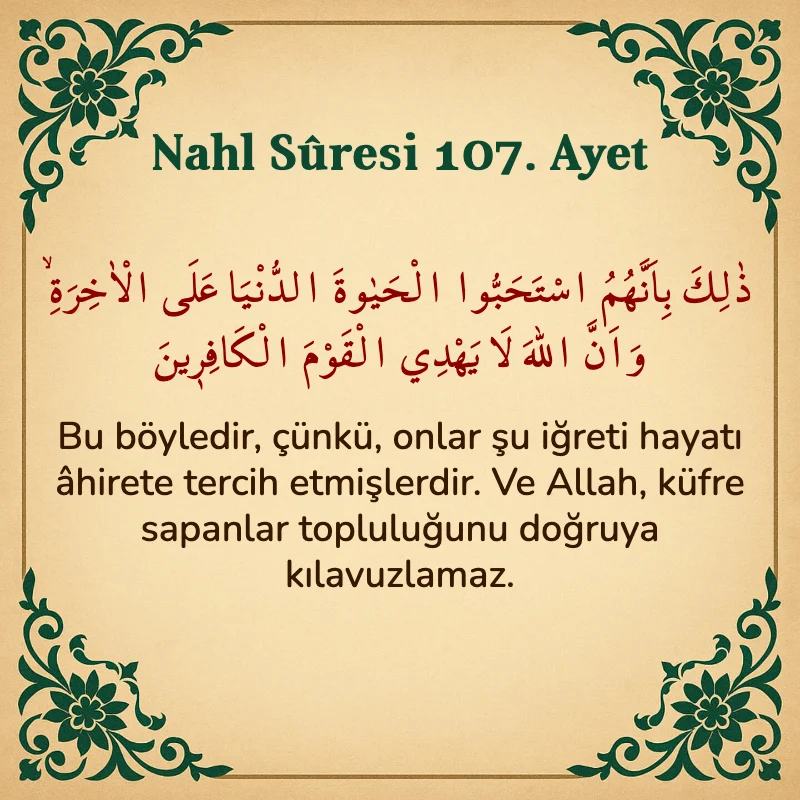 Nahl Suresi 107. Ayet Arapça ve Türkçe meali
