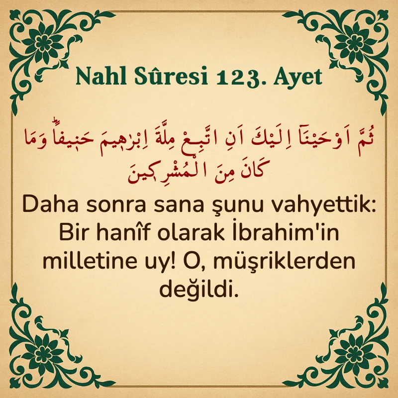 Nahl Suresi 123 Ayet Arapça ve Türkçe meali