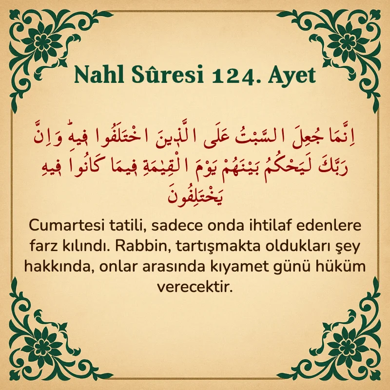 Nahl Suresi 124. Ayet Arapça ve Türkçe meali